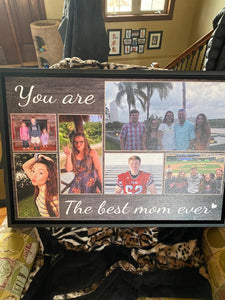 You Are The Best Mom Ever - Custom  Photo Premium Canvas, Poster
