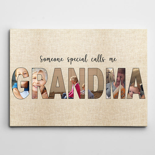 Someone Special Calls Me GRANDMA/GRANDPA - Custom Name Photo Canvas, Poster