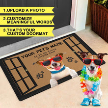 Load image into Gallery viewer, IS IT ME YOU&#39;RE LOOKING FOR - CUSTOM FUNNY PET DOORMAT