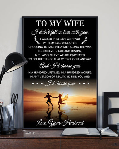 I DIDN'T FALL IN LOVE WITH YOU - TO MY WIFE POSTER - NLD STORE
