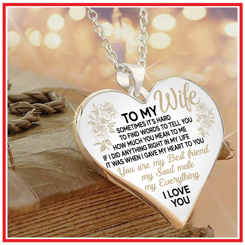 SOMETIMES IT'S HARD TO FIND WORDS - TO MY WIFE NECKLACE - NLD STORE