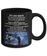 Load image into Gallery viewer, YOU CLAIMED A PLACE IN MY HEART... - TO MY WIFE MUG - NLD STORE