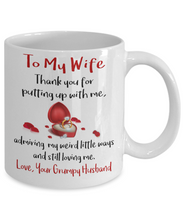 Load image into Gallery viewer, THANKS FOR PUTTING UP WITH ME - TO MY WIFE MUG - NLD STORE
