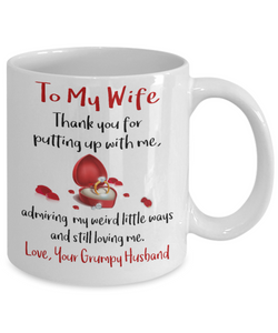 THANKS FOR PUTTING UP WITH ME - TO MY WIFE MUG - NLD STORE