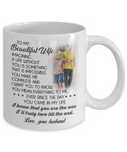 Load image into Gallery viewer, IMAGING A LIFE WITHOUT YOU - TO MY WIFE MUG - NLD STORE