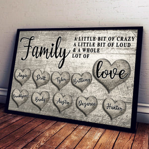 "Family - A Little bit of Crazy ...." - PERSONALIZED PREMIUM CANVAS, POSTER