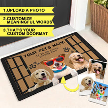 Load image into Gallery viewer, IS IT ME YOU&#39;RE LOOKING FOR - CUSTOM FUNNY PET DOORMAT