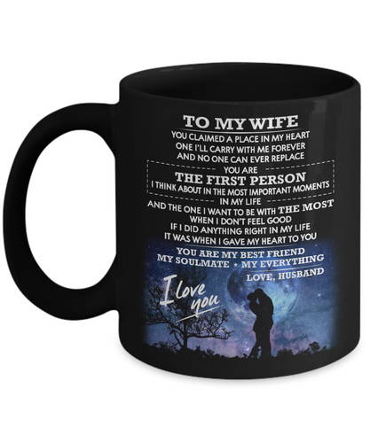 YOU CLAIMED A PLACE IN MY HEART... - TO MY WIFE MUG - NLD STORE
