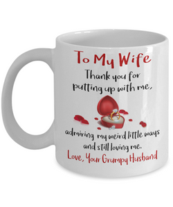 THANKS FOR PUTTING UP WITH ME - TO MY WIFE MUG - NLD STORE