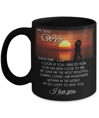 EACH TIME I LOOK AT YOU - TO MY WIFE MUG - NLD STORE