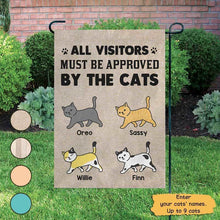 Load image into Gallery viewer, All Visitors Must Be Approved By Cats Personalized Garden Flag 12&quot;X18&quot;