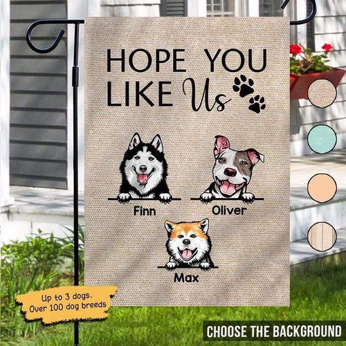 Hope You Like Us Personalized Garden Flag 12