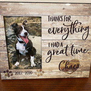 THANKS FOR EVERYTHING - Personalized Pet Memorial - Premium Plaque, Canvas