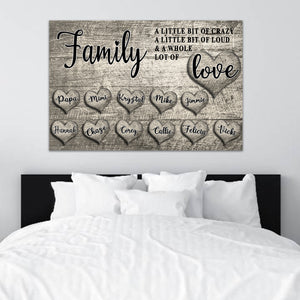 "Family - A Little bit of Crazy ...." - PERSONALIZED PREMIUM CANVAS, POSTER